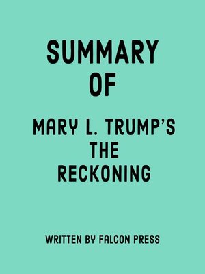 cover image of Summary of Mary L. Trump's the Reckoning